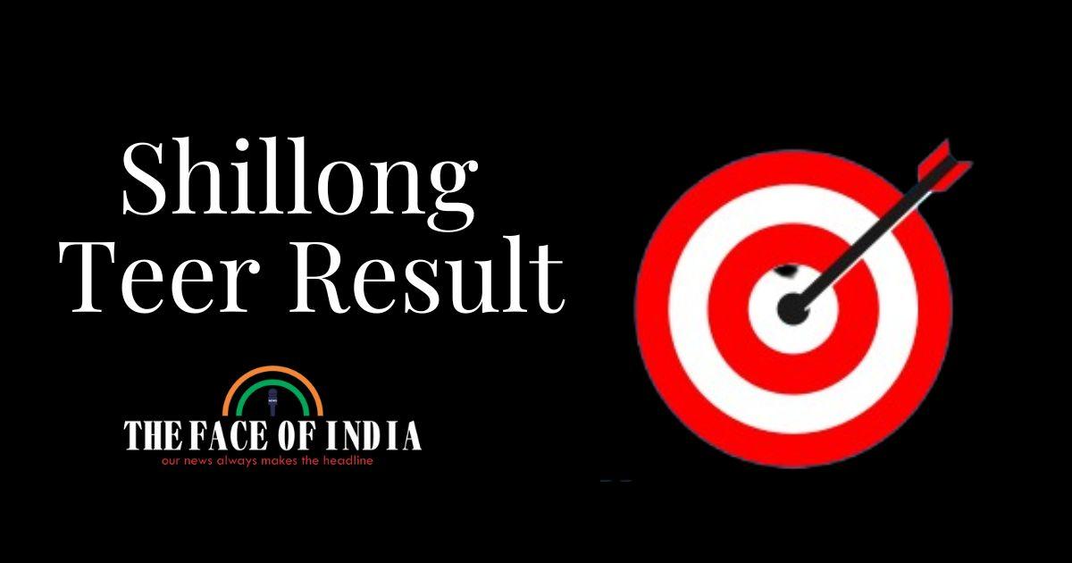 Shillong Teer Result || Shillong Teer hit Number