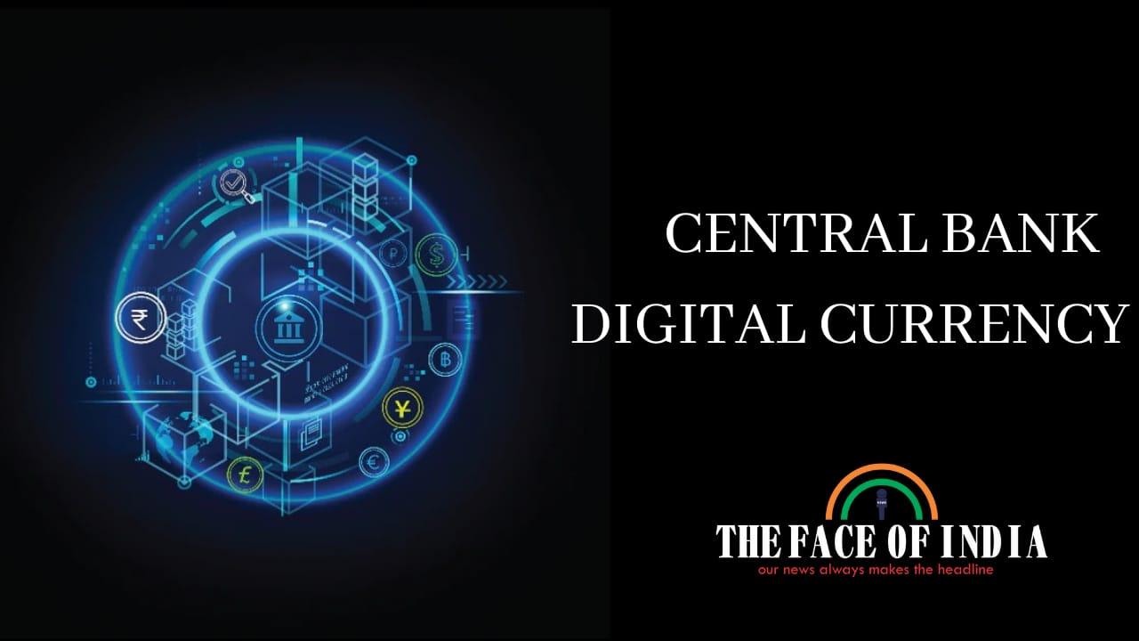 CBDC : Central Bank Digital Currency