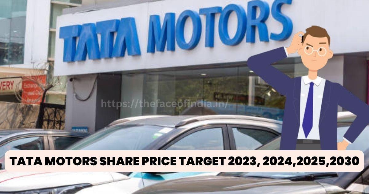 Tata Motors Share Price- जानें टाटा मोटर्स के शेयर प्राइस टारगेट के बारे में