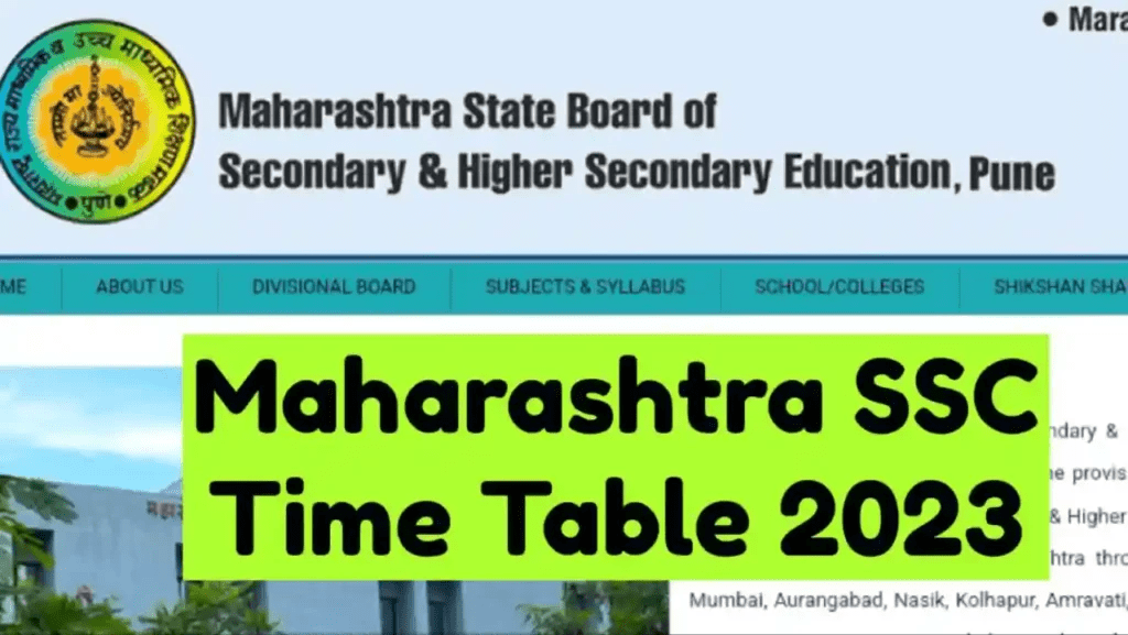 यहाँ से करे MAHARASHTRA BOARD SSC 2023 TIME TABLE , Date Sheet, Pdf डाउनलोड